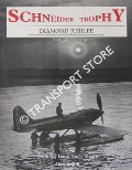 Book cover of The Schneider Trophy Diamond Jubilee - Looking Back 60 Years by SMITH, Alan